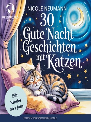 cover image of 30 Gute Nacht Geschichten mit Katzen für Kinder ab 1 Jahr